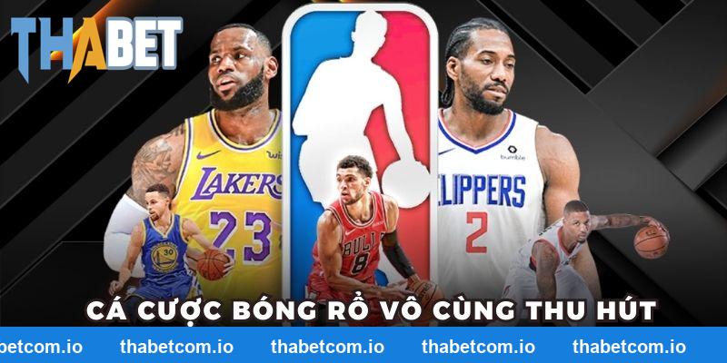Cá cược bóng rổ vô cùng thu hút tại THABET