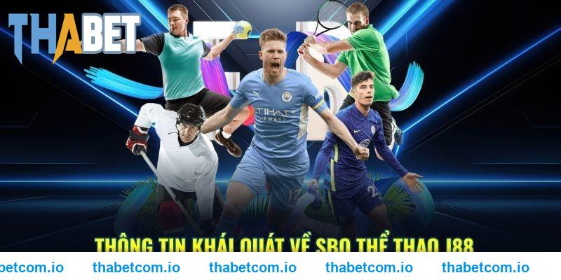 Giới thiệu sảnh cá độ cực hot SBO thể thao THABET